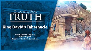 King David's TabernacleDigging for Truth Episode 155