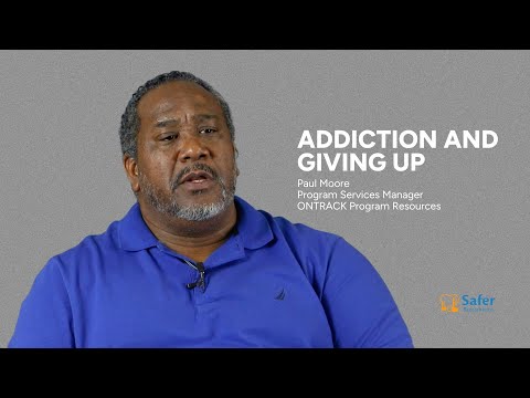 Addiction and Giving Up | Safer Sacramento