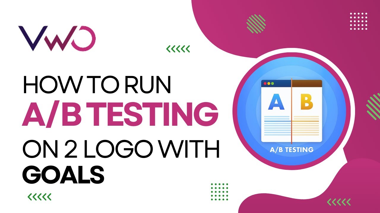 How to Run A/B Test on Logos in VWO | Complete Guide | Intelligent ...