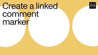 Link comments with annotations