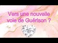 Vers une nouvelle voie de gurison 