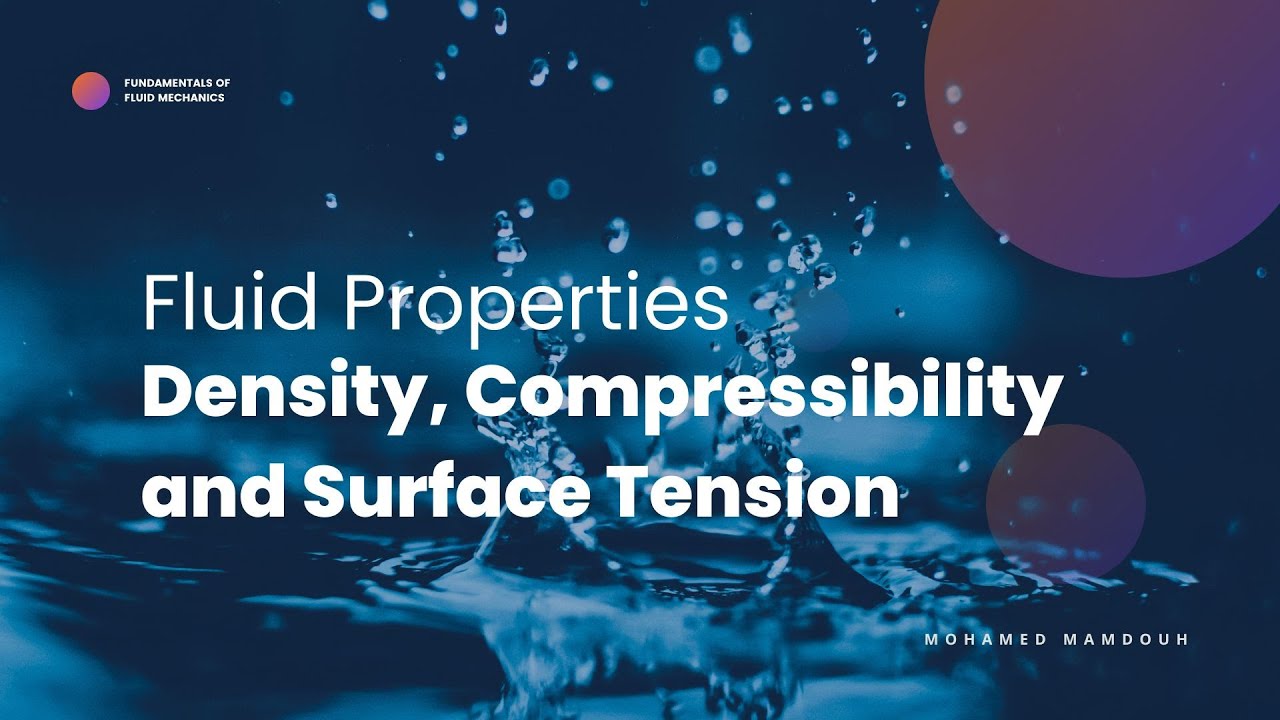 Section 2 Density, Compressibility and Surface Tension YouTube