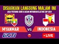 🔴LIVE LAGA PERTAMA! TIMNAS INDONESIA VS MYANMAR - GRUP B ASEAN MITSUBISHI ELECTRIC CUP 2024