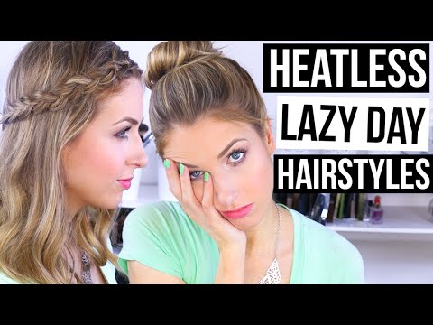 EASY Heatless Lazy Day Hairstyles || My Top 3 Favorites