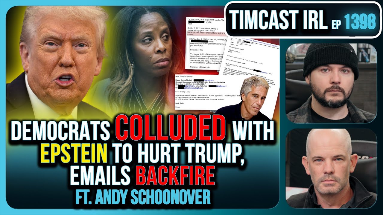 Democrats COLLUDED With Epstein To HURT Trump, Emails BACKFIRE | Timcast IRL Democrats COLLUDED With Epstein To HURT Trump, Emails BACKFIRE | Timcast IRL