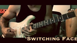‘Switching Face’ original guitar music