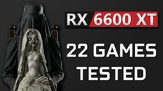 AMD RADEON RX 6600 XT | 22 GAMES TESTED