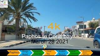🇨🇾 March 28 2021 | Paphos,Cyprus to Coral bay | 4K 🚗🪑🍷