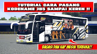 CARA PASANG KODENAME JB5 SAMPAI KEREN SEPERTI INI  !!  Tutorial Lengkap Bussid v4.3.4