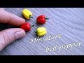 Miniature pepper. Tutorial. Polymer clay. Миниатюрный перец из полимерной глины.