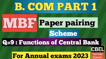 B. Com part 1 subject Money Banking Finance (Question no  9) Functions  of Central Bank annual 2023
