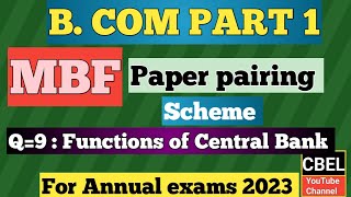 B. Com part 1 subject Money Banking Finance (Question no 9) Functions of Central Bank annual 2023
