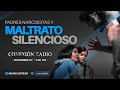 PADRES NARCISISTAS Y MALTRATO SILENCIOSO | #CONEXIONRADIO #MUNDOSUPERIOR