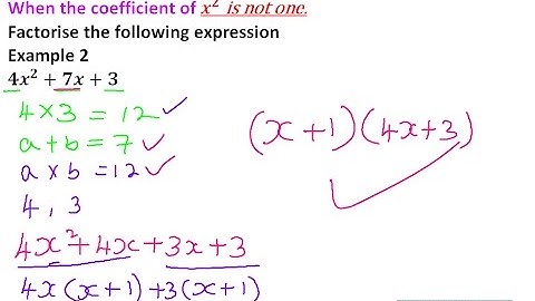 FACTORISING A QUADRATIC EXPRESSION FORM TWO ex 7