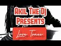Akil the dj presents love tones slow jam snippet