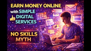 How People Are Earning Online by Selling Simple Digital Services (No Skills Myth)