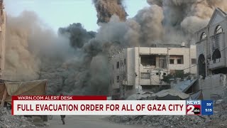 Full evacuation order issued for all of Gaza City