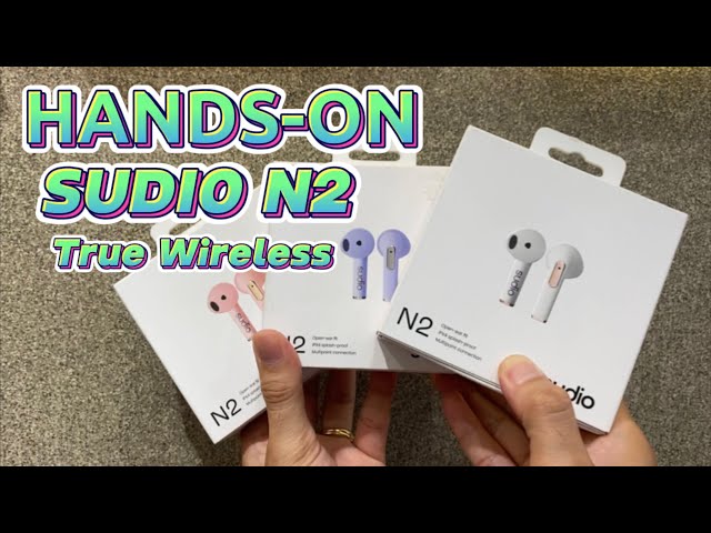 Hands On SUDIO N2 True Wireless 2023