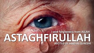 أستغفر الله ASTAGHFIRULLAH  100 Times