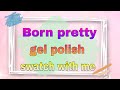 Born Pretty|Gel Polish Swatches|AUTUMN