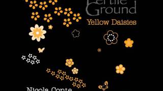 Video thumbnail of "Yellow Daisies (Nicola Conte Remix) - Fertile Ground"