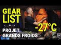 CONTENU SAC À DOS HIVER 2020-2021 / FROIDS EXTRÊMES -27°C / RANDO - BIVOUAC EN AUTONOMIE