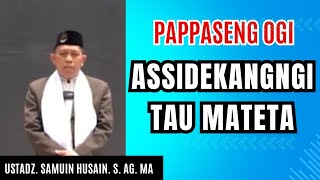 Ceramah bugis || Ustadz. Samuin said. || Sedekahkan orang matinya