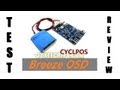 Foxtech CYCLOPS Breeze OSD V1 0 Quick Review & Flight Test