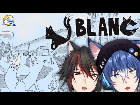 【Blanc】การเดินทางของพวกเรา ft. @HyougaAlpha_ARP (หลอก เล่นดบดล)