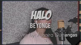 Halo - Beyonce Cover By Ashaira Dumangas