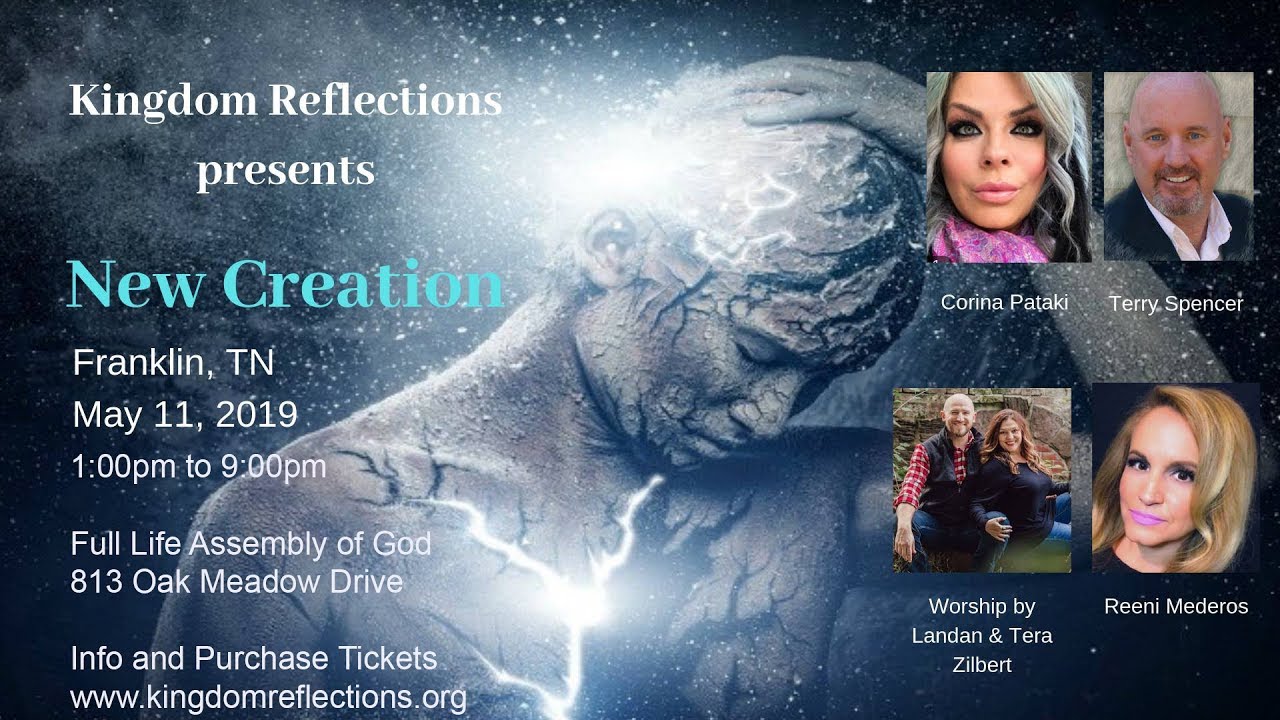 New Creation Conference in Franklin, TN on May 11, 2019 YouTube