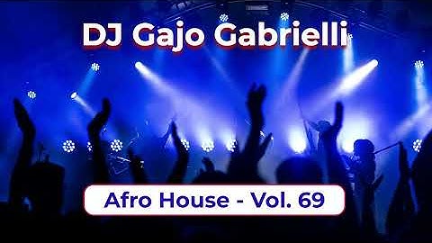 Thumbnail of DJ Gajo Gabrielli - Afro & Latino House Vol. 69 - 2025