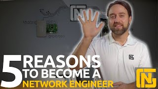 5 Reasons to Become a Network Engineer