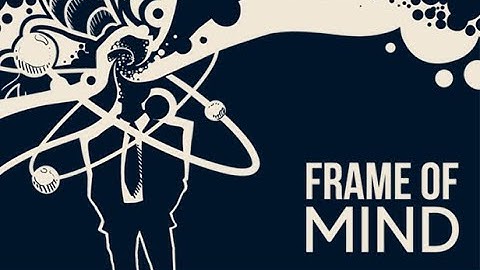 FRAME OF MIND - RELEASE TRAILER