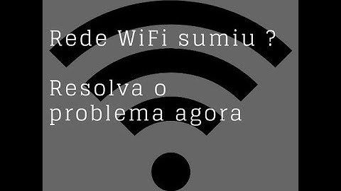 Rede WiFI Sumiu  ou não aparece no notebook ou PC ? Como resolver ?