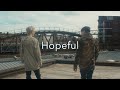 Bars and Melody / Hopeful