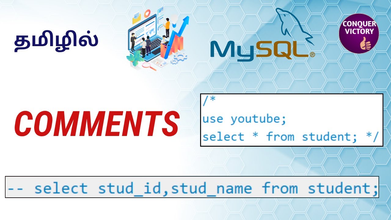 Comments in MySQL in Tamil | Conquer Victory - YouTube