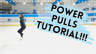 How To Do Power Pulls!  Tips For Beginners!   Figure skating Tutorial!