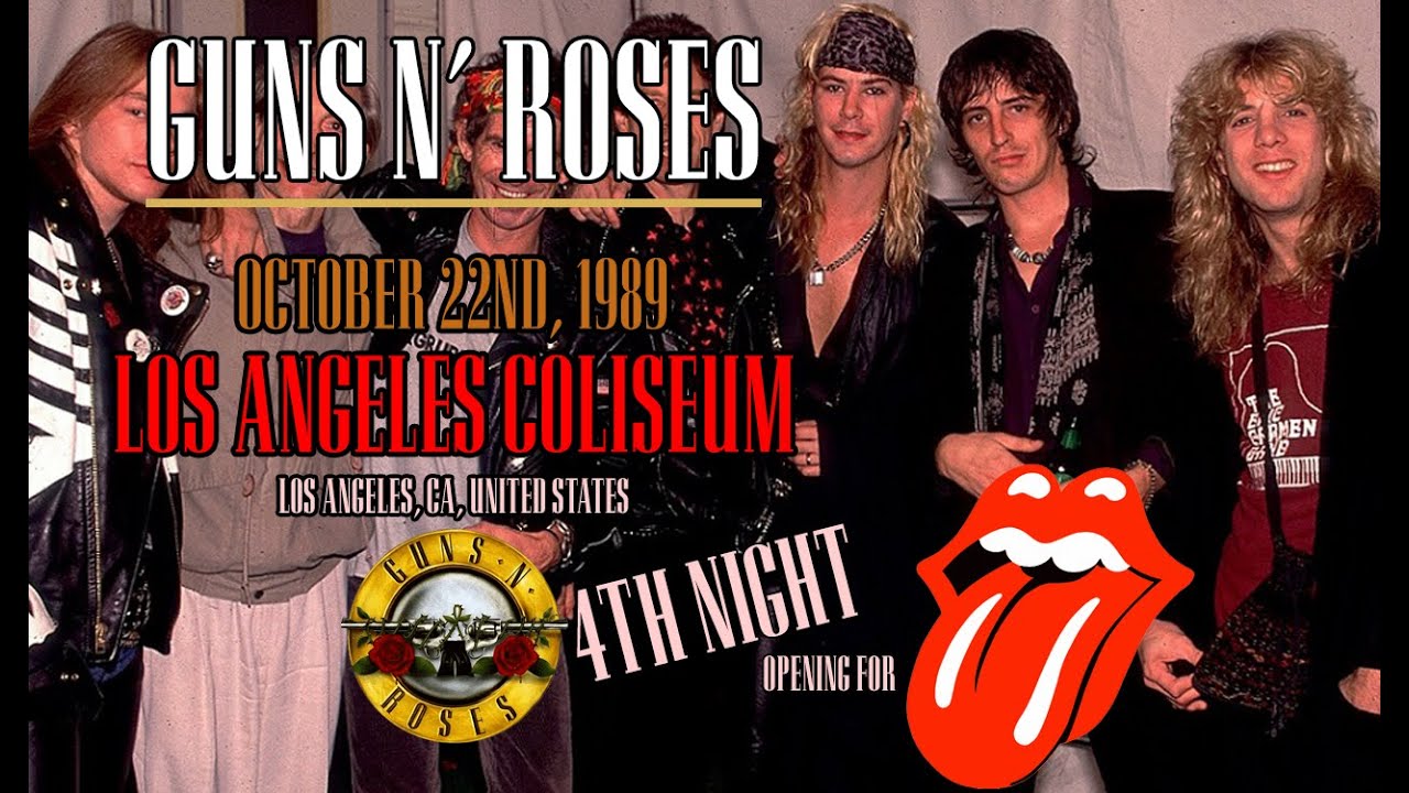 Guns N' Roses - October 22nd, 1989 - Los Angeles Coliseum, Los