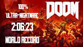 [WORLD RECORD] DOOM (2016) 100% Ultra-Nightmare in 2:06:23