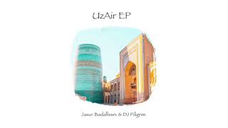 Dj Piligrim - Uzair Ep