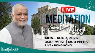 Live meditation with Daaji | 3 Aug 2026 | 3.30 PM IST | 6 PM HKT | Hong Kong