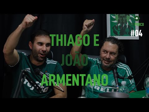 JOÃO E THIAGO ARMENTANO - PODPORCO #04
