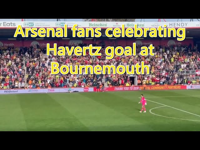 Arsenal fans sing the new Kai Havertz song at home and after he scores at Bournemouth plus lyrics. class=