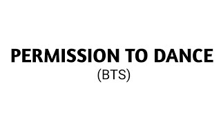 BTS - Permission to Dance (Lyrics)