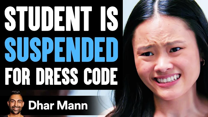 STUDENT Is SUSPENDED For Dress Code, What Happens Next Is Shocking | Dhar Mann - DayDayNews