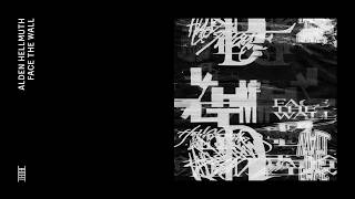 Alden Hellmuth - Face The Wall (Official Audio)