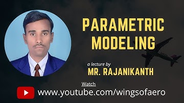 Parametric Modeling | Part - 1 | NASA Open VSP | Part - 7 | Mr. Rajanikanth