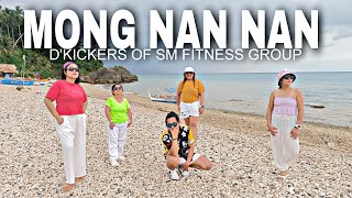 Mong Nan Nan Tiktok Trending | Zumba tiktok | Sm Fitness Group | D' Kickers | Fitness | ANDOK SHR