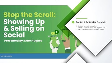 Stop the Scroll: Showing Up & Selling on Social Section 5 Actionable Playbook and Q&A By Kate Hughes